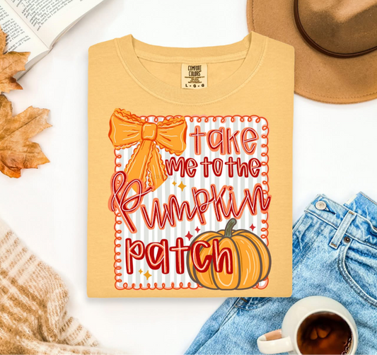 Take Me To The Pumpkin Patch Tee